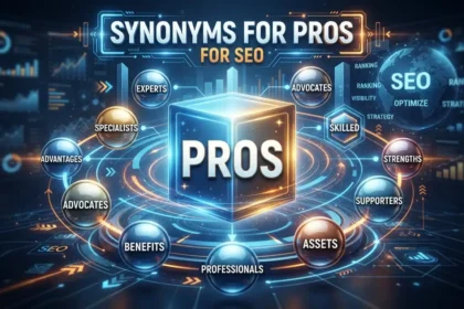 Synonyms for Pros