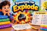 Synonyms for Explode